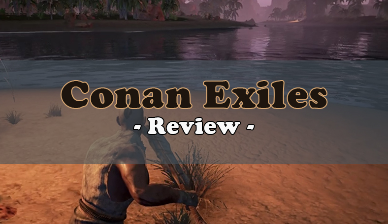 conan exiles review