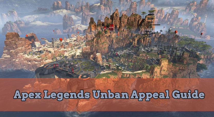 Apex Legends Unban Appeal Guide For 21 How To Unbanster
